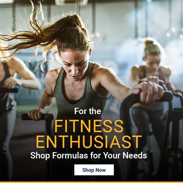 Whole Body Health. For the Fitness Enthusiast. Shop Formulas for Your Need. Shop Now.