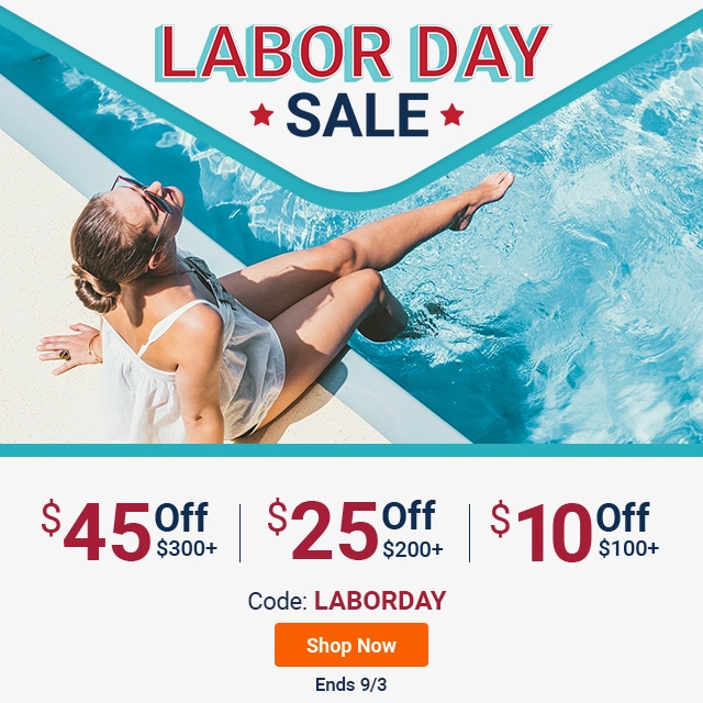 Labor Day Flash Sale. Ends 9/3. $45 off $300+. $25 off $200+. $10 off $100+. Code: LABORDAY. Shop Now.