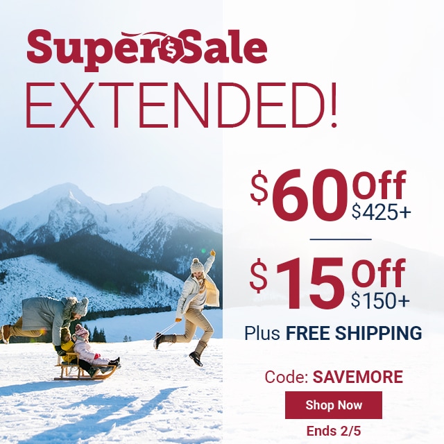 Super Sale Extended! $60 off $425. $15 off $150. Plus Free Shipping. Code: SAVEMORE. Shop Now. Ends 2/5.