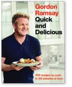 Gordon Ramsay Quick and Delicious cook book