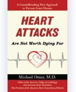 Bookcover of Heart Attack are Not Worth Dying For