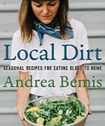 The book cover of Local Dirt by Andrea Bemis